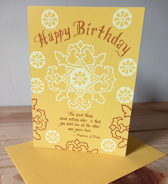 Birthday Card - Great Thing About Getting Older - Yellow - Celtic