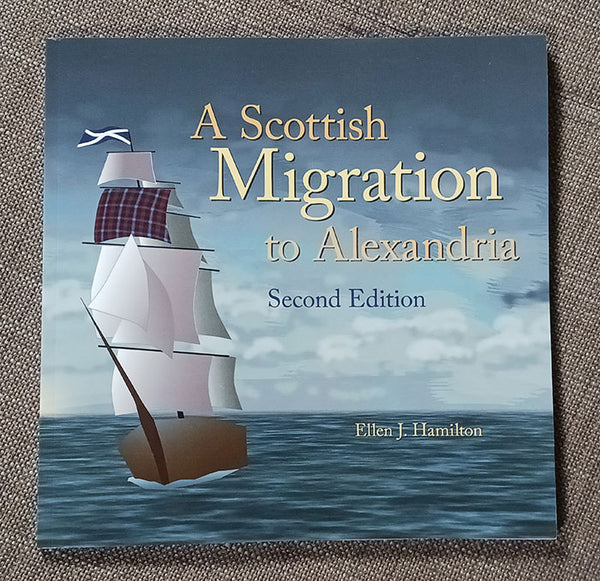A Scottish Migration to Alexandria, Second Edition